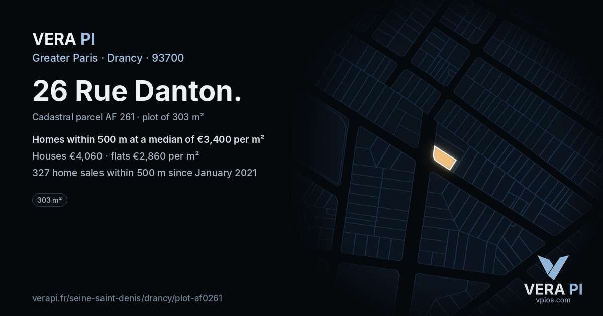 26 Rue Danton, Drancy at night – the plot lit, the parcels around coloured by the prices near them
