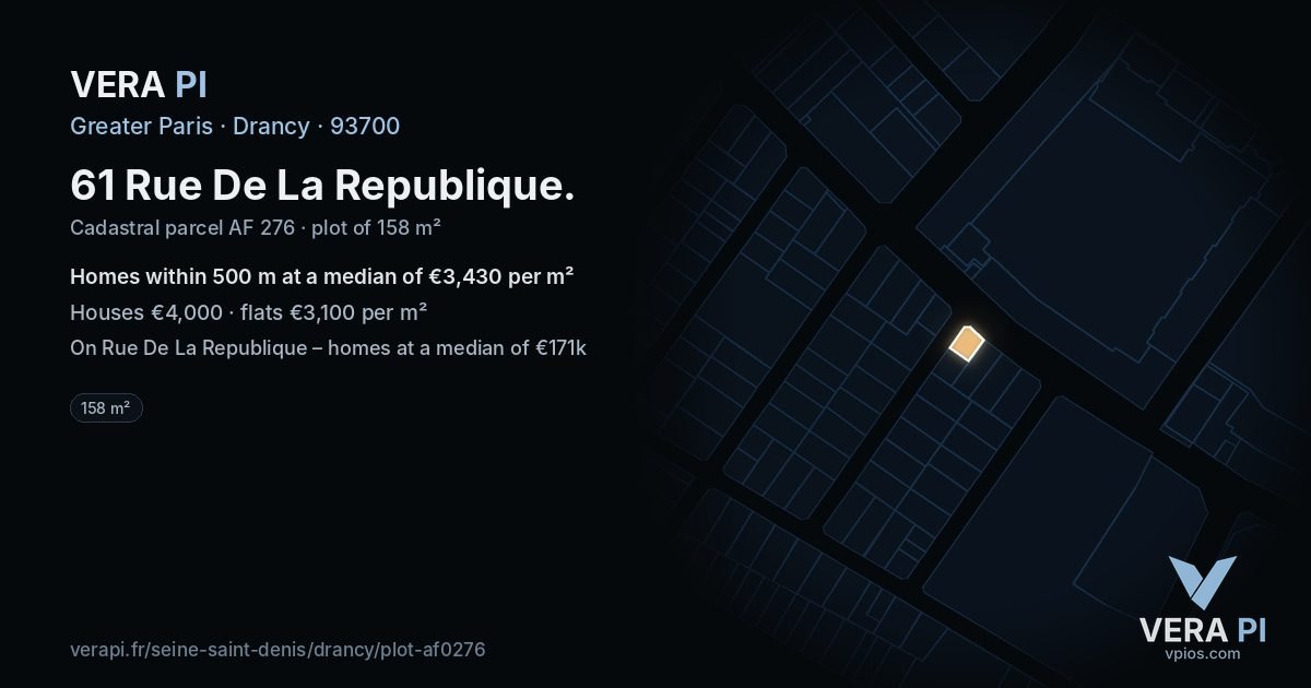 61 Rue De La Republique, Drancy at night – the plot lit, the parcels around coloured by the prices near them