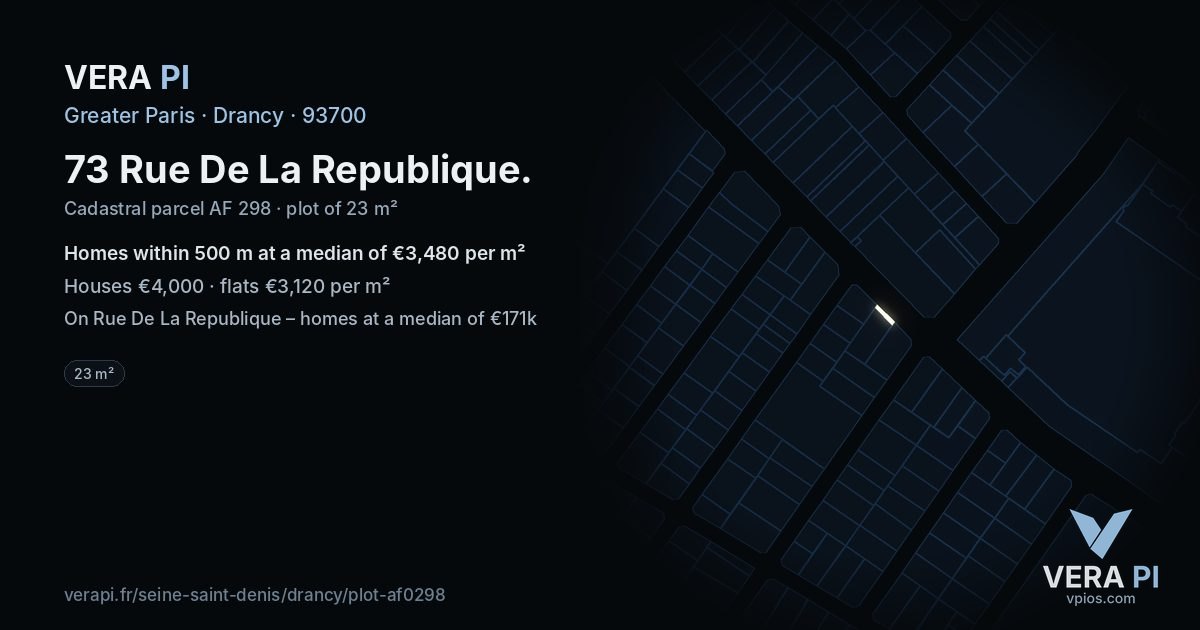 73 Rue De La Republique, Drancy at night – the plot lit, the parcels around coloured by the prices near them
