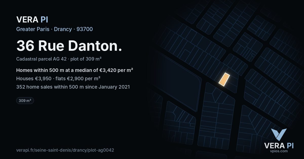 36 Rue Danton, Drancy at night – the plot lit, the parcels around coloured by the prices near them