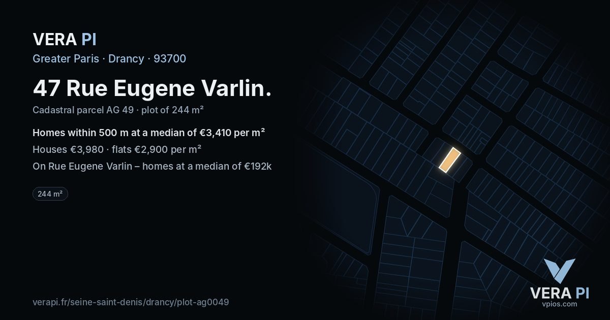 47 Rue Eugene Varlin, Drancy at night – the plot lit, the parcels around coloured by the prices near them