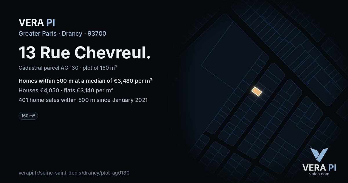 13 Rue Chevreul, Drancy at night – the plot lit, the parcels around coloured by the prices near them