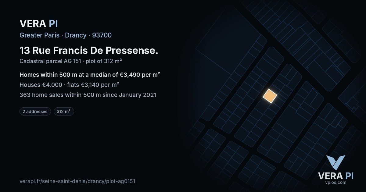13 Rue Francis De Pressense, Drancy at night – the plot lit, the parcels around coloured by the prices near them