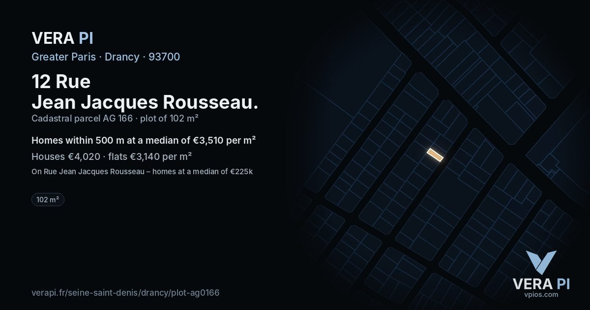 12 Rue Jean Jacques Rousseau, Drancy at night – the plot lit, the parcels around coloured by the prices near them