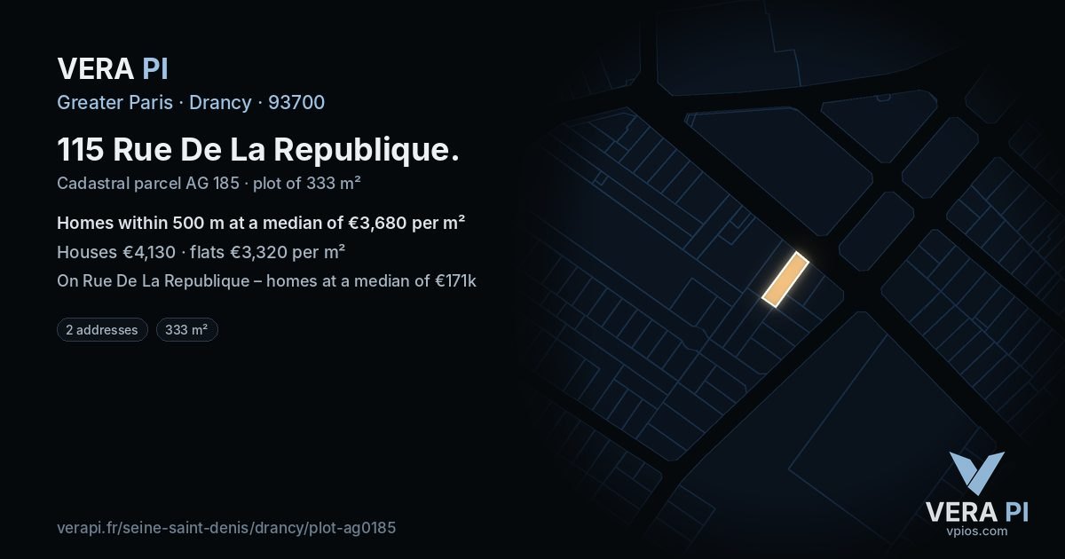 115 Rue De La Republique, Drancy at night – the plot lit, the parcels around coloured by the prices near them
