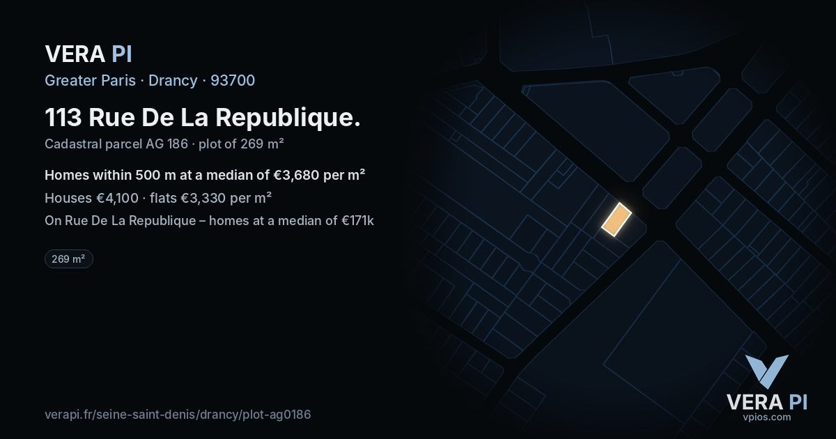 113 Rue De La Republique, Drancy at night – the plot lit, the parcels around coloured by the prices near them