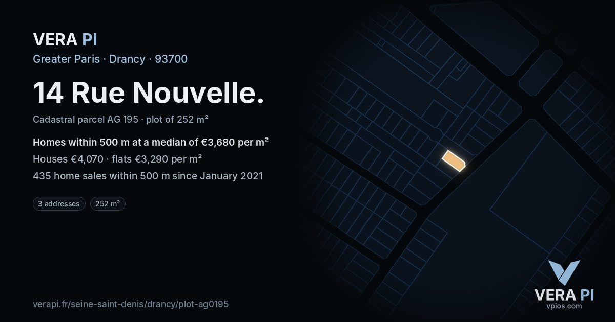 14 Rue Nouvelle, Drancy at night – the plot lit, the parcels around coloured by the prices near them
