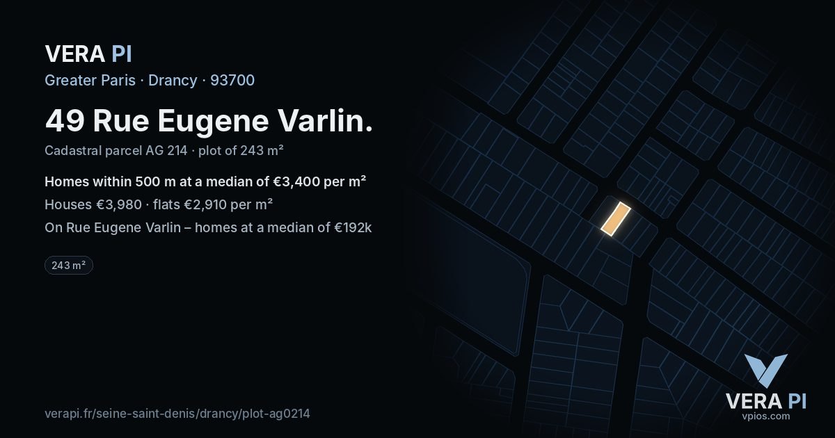 49 Rue Eugene Varlin, Drancy at night – the plot lit, the parcels around coloured by the prices near them