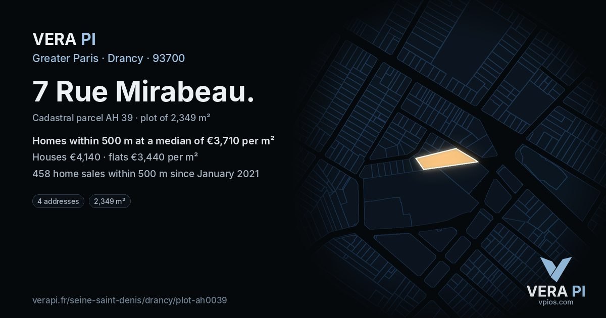 7 Rue Mirabeau, Drancy at night – the plot lit, the parcels around coloured by the prices near them