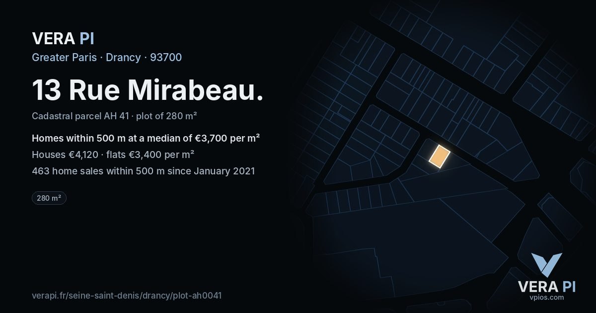 13 Rue Mirabeau, Drancy at night – the plot lit, the parcels around coloured by the prices near them