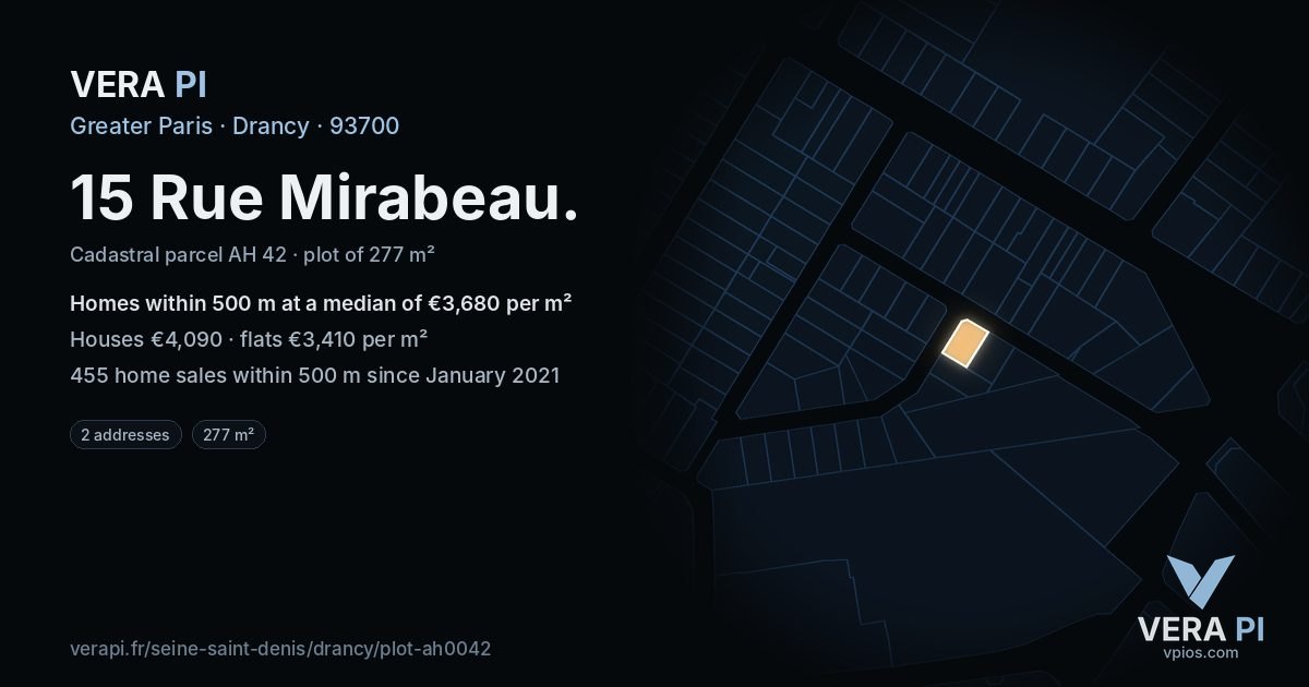 15 Rue Mirabeau, Drancy at night – the plot lit, the parcels around coloured by the prices near them