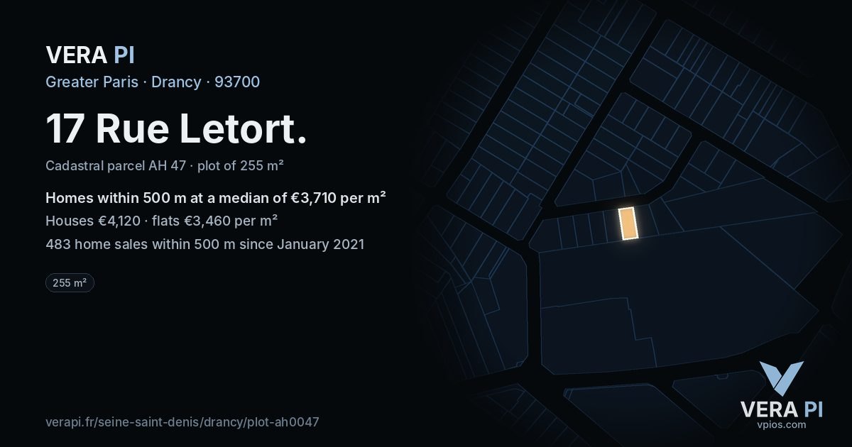 17 Rue Letort, Drancy at night – the plot lit, the parcels around coloured by the prices near them