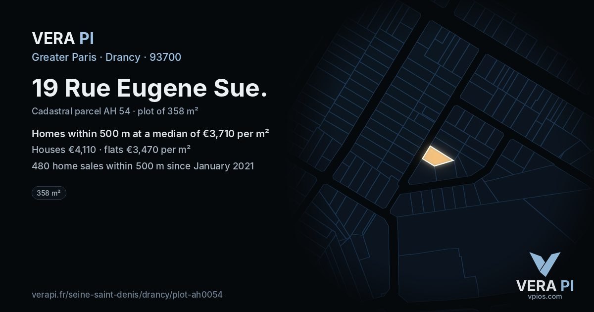 19 Rue Eugene Sue, Drancy at night – the plot lit, the parcels around coloured by the prices near them