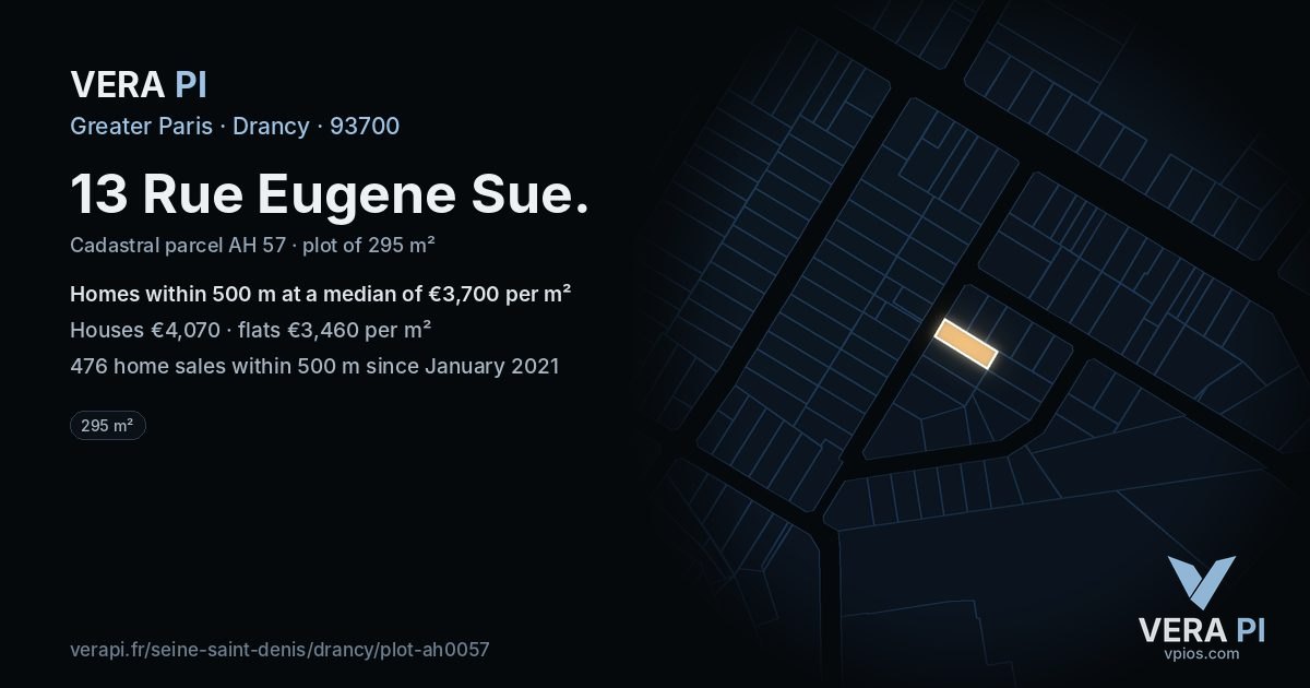 13 Rue Eugene Sue, Drancy at night – the plot lit, the parcels around coloured by the prices near them