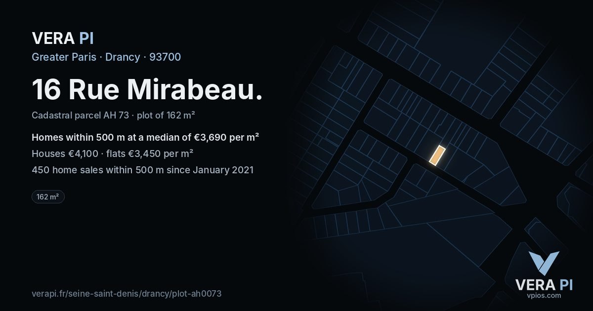 16 Rue Mirabeau, Drancy at night – the plot lit, the parcels around coloured by the prices near them