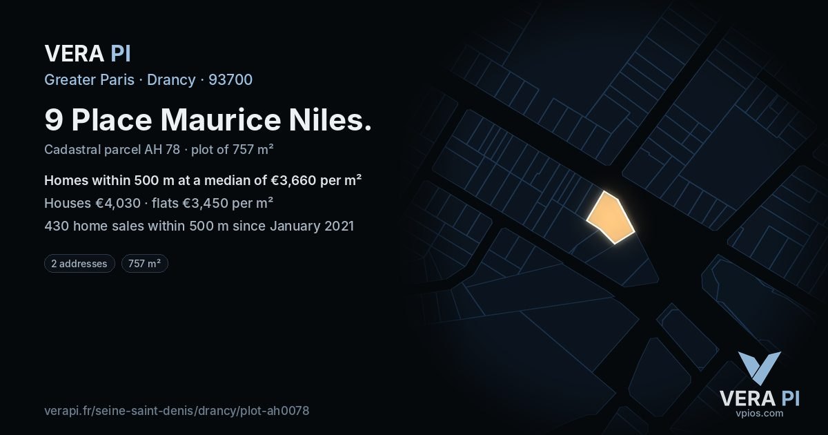9 Place Maurice Niles, Drancy at night – the plot lit, the parcels around coloured by the prices near them