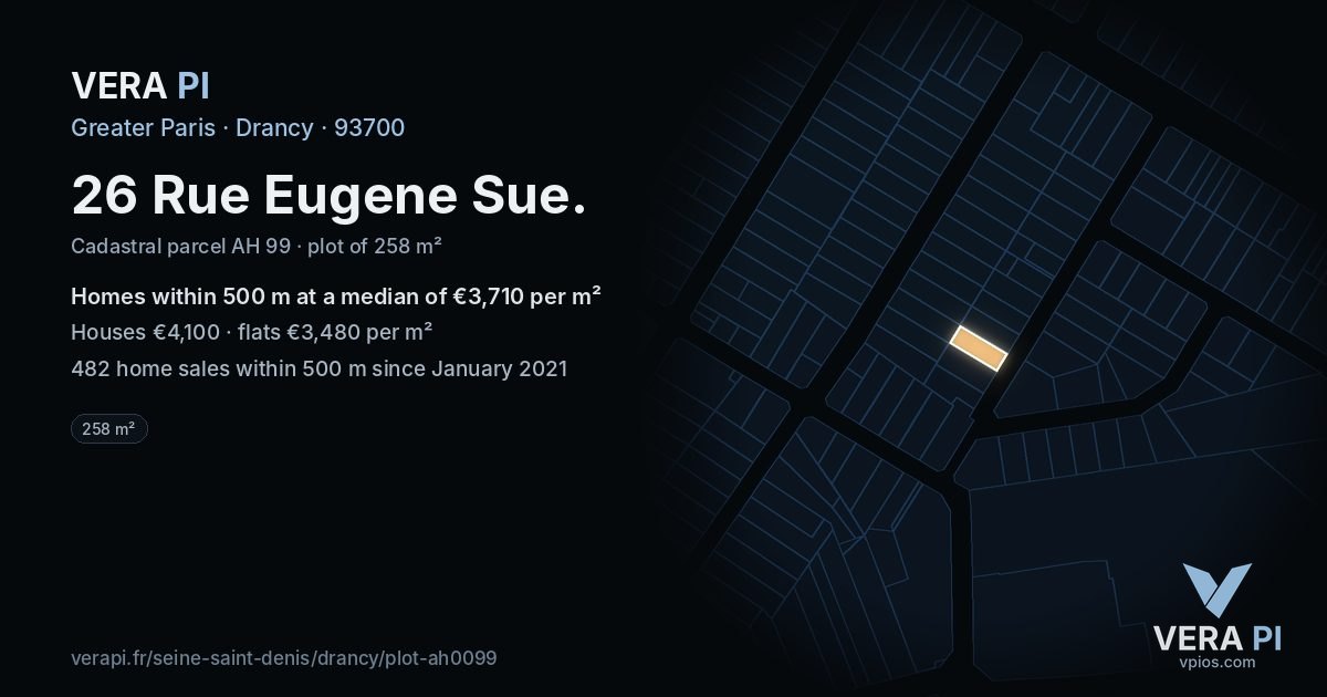 26 Rue Eugene Sue, Drancy at night – the plot lit, the parcels around coloured by the prices near them