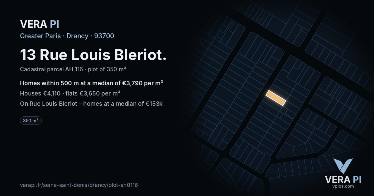 13 Rue Louis Bleriot, Drancy at night – the plot lit, the parcels around coloured by the prices near them