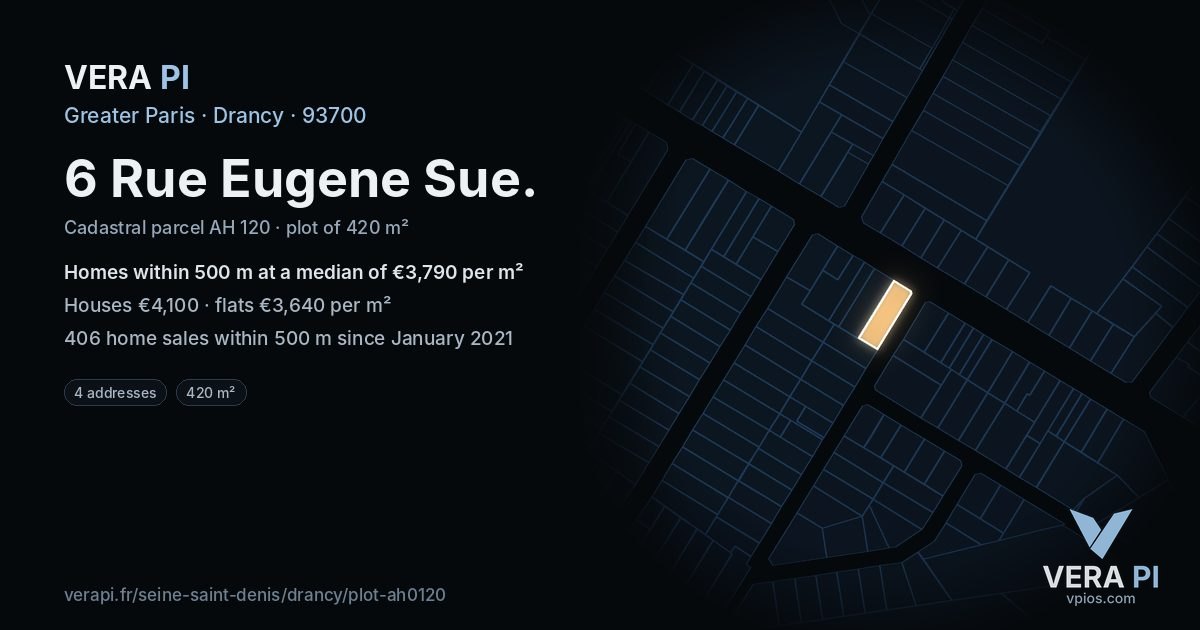 6 Rue Eugene Sue, Drancy at night – the plot lit, the parcels around coloured by the prices near them