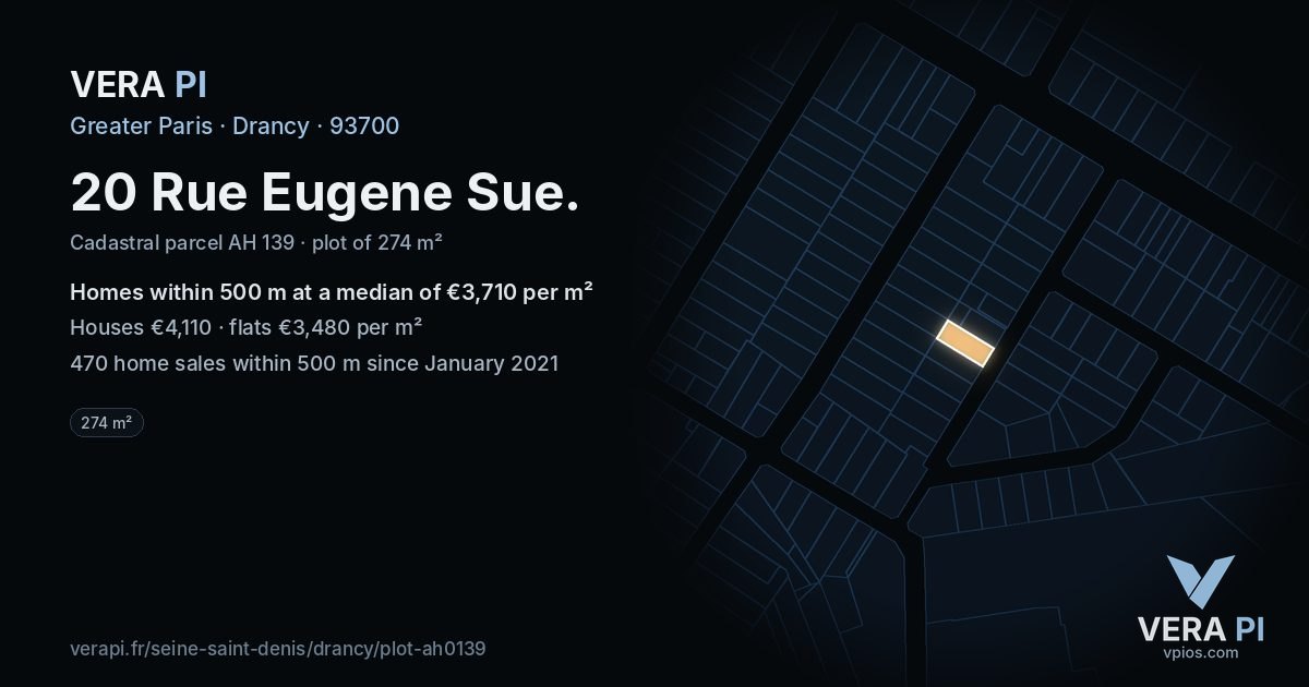 20 Rue Eugene Sue, Drancy at night – the plot lit, the parcels around coloured by the prices near them