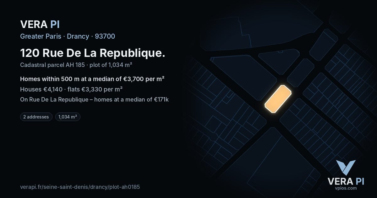 120 Rue De La Republique, Drancy at night – the plot lit, the parcels around coloured by the prices near them