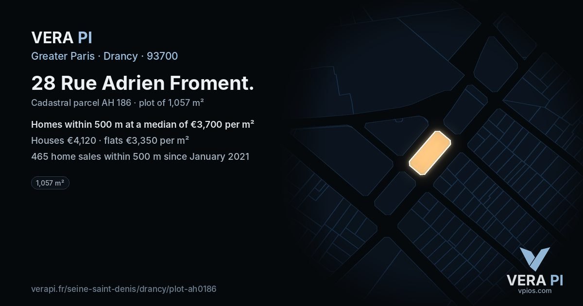 28 Rue Adrien Froment, Drancy at night – the plot lit, the parcels around coloured by the prices near them