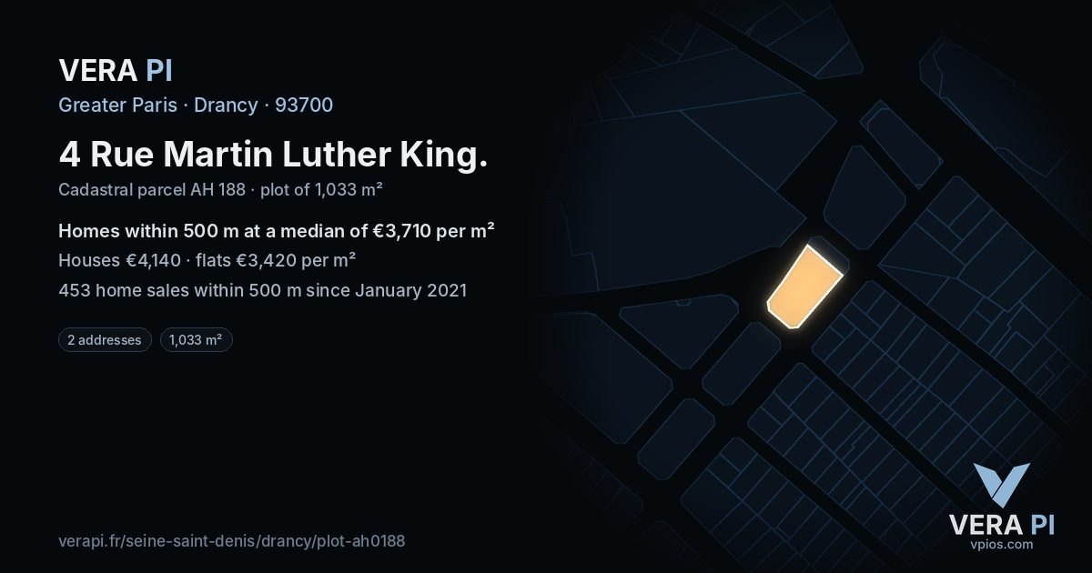 4 Rue Martin Luther King, Drancy at night – the plot lit, the parcels around coloured by the prices near them