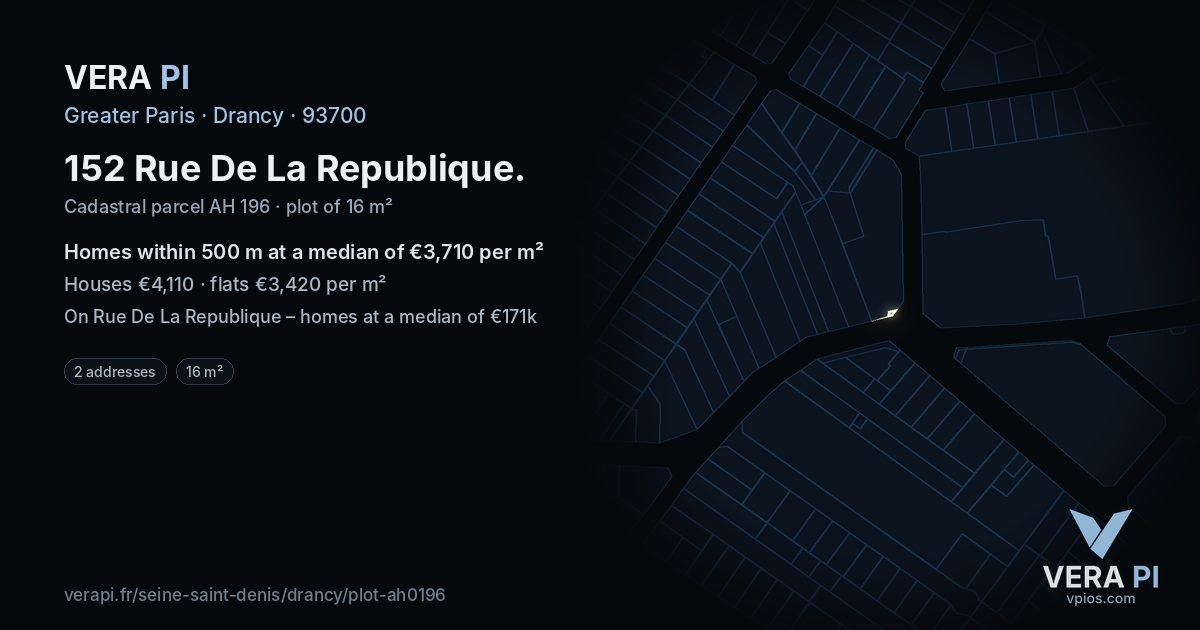 152 Rue De La Republique, Drancy at night – the plot lit, the parcels around coloured by the prices near them