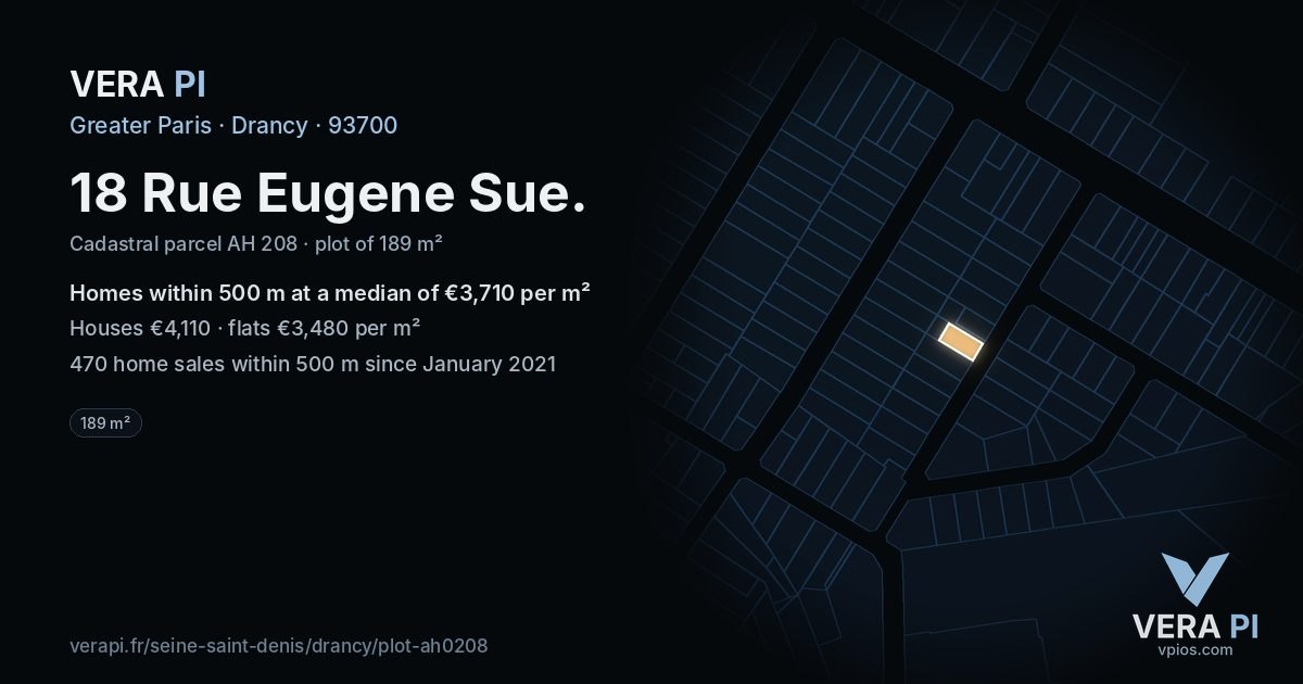 18 Rue Eugene Sue, Drancy at night – the plot lit, the parcels around coloured by the prices near them