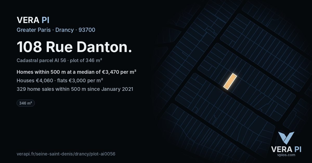 108 Rue Danton, Drancy at night – the plot lit, the parcels around coloured by the prices near them