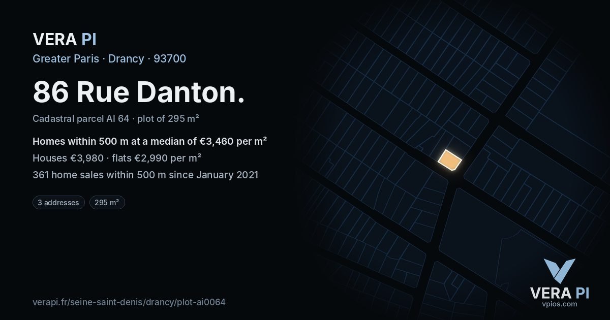 86 Rue Danton, Drancy at night – the plot lit, the parcels around coloured by the prices near them