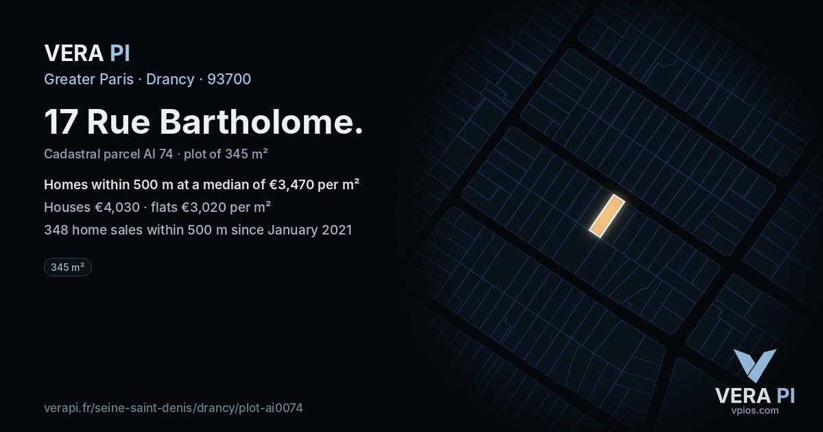 17 Rue Bartholome, Drancy at night – the plot lit, the parcels around coloured by the prices near them