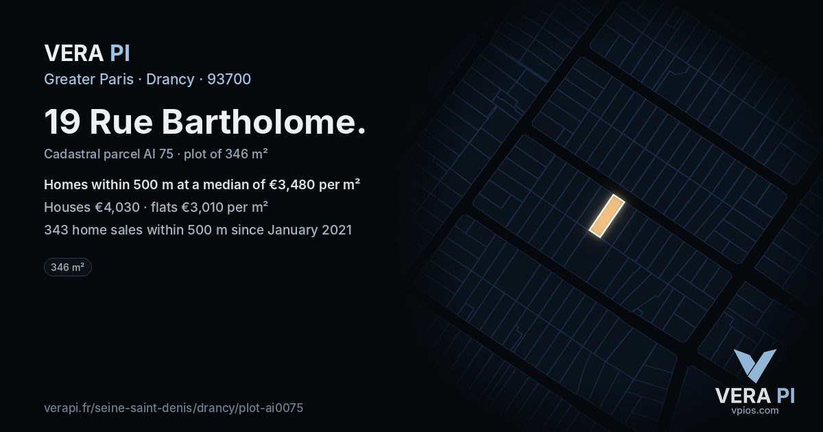 19 Rue Bartholome, Drancy at night – the plot lit, the parcels around coloured by the prices near them