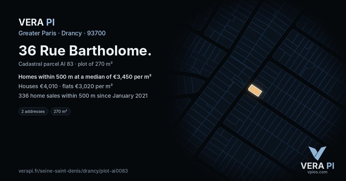 36 Rue Bartholome, Drancy at night – the plot lit, the parcels around coloured by the prices near them