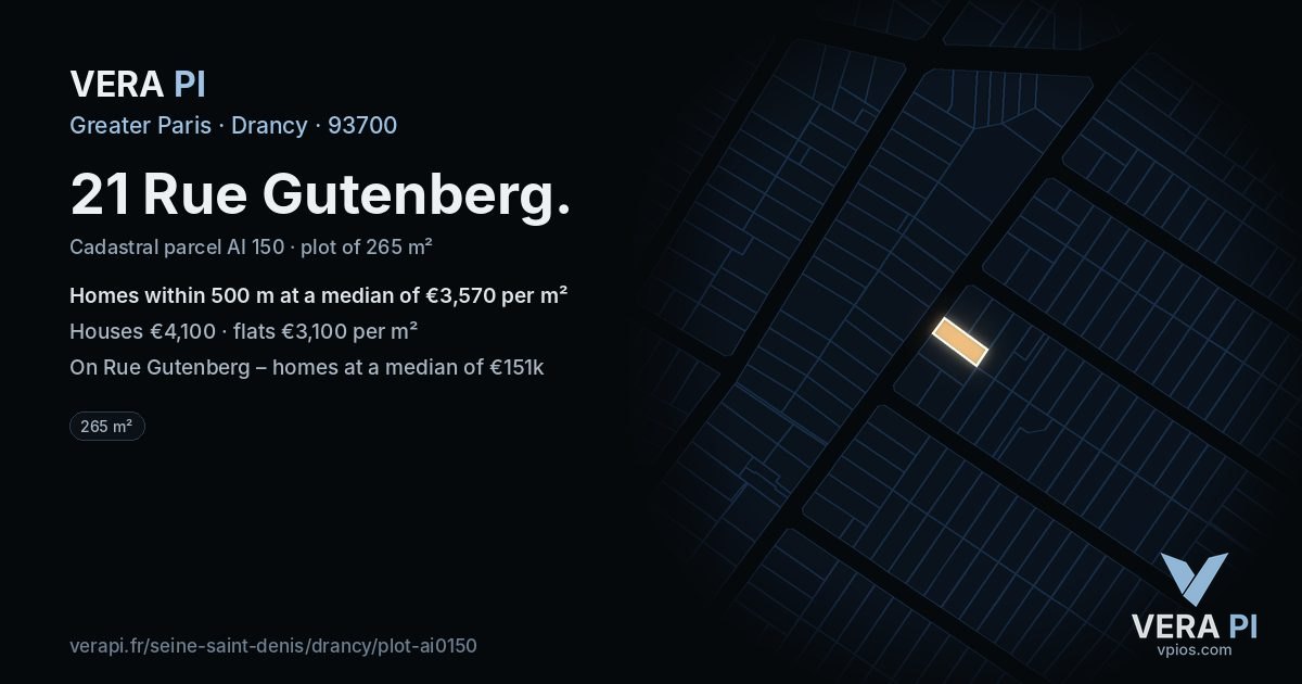 21 Rue Gutenberg, Drancy at night – the plot lit, the parcels around coloured by the prices near them