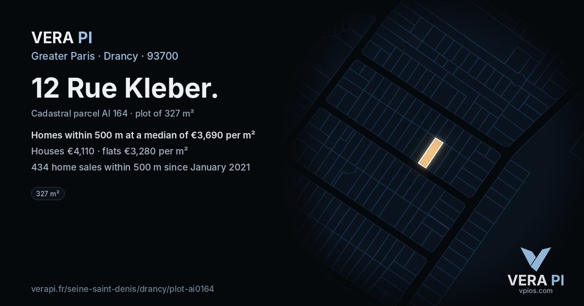 12 Rue Kleber, Drancy at night – the plot lit, the parcels around coloured by the prices near them