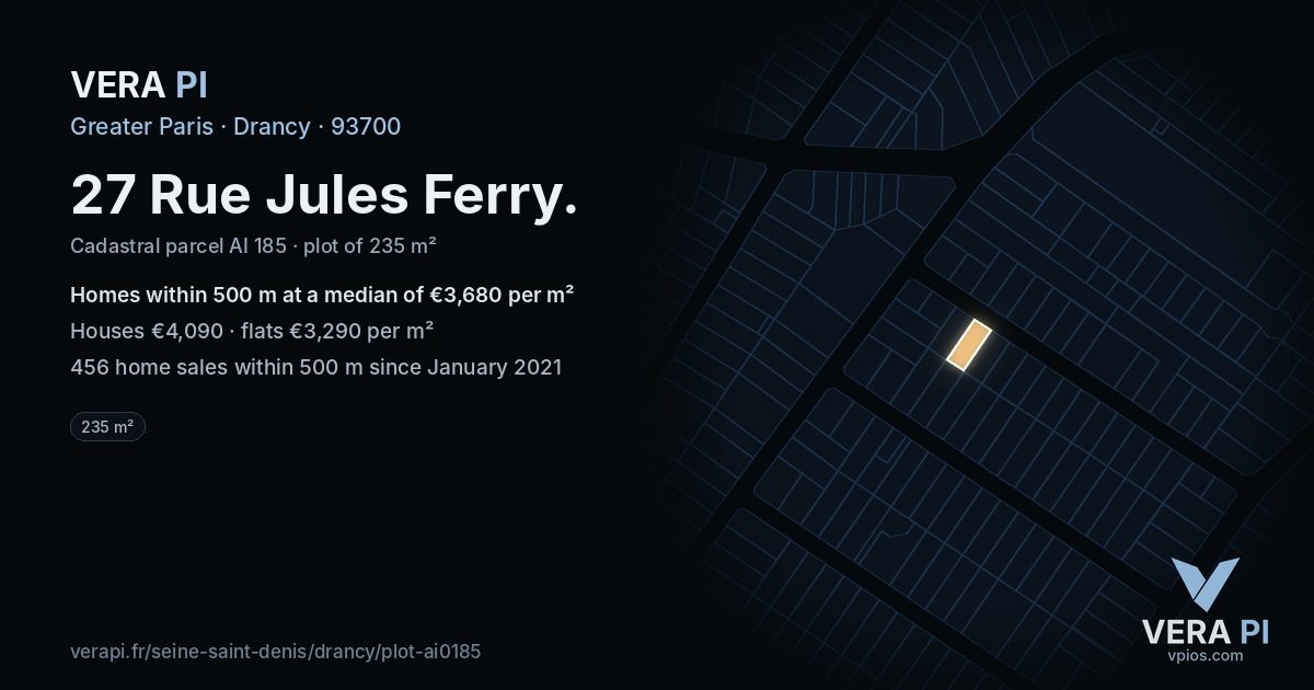 27 Rue Jules Ferry, Drancy at night – the plot lit, the parcels around coloured by the prices near them