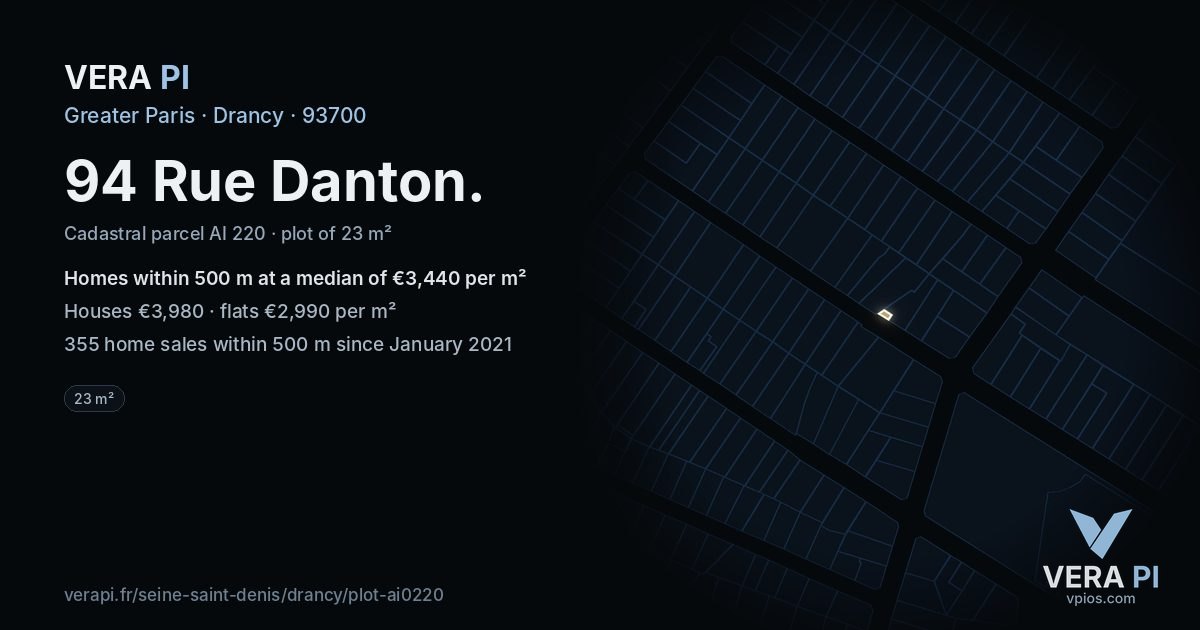 94 Rue Danton, Drancy at night – the plot lit, the parcels around coloured by the prices near them