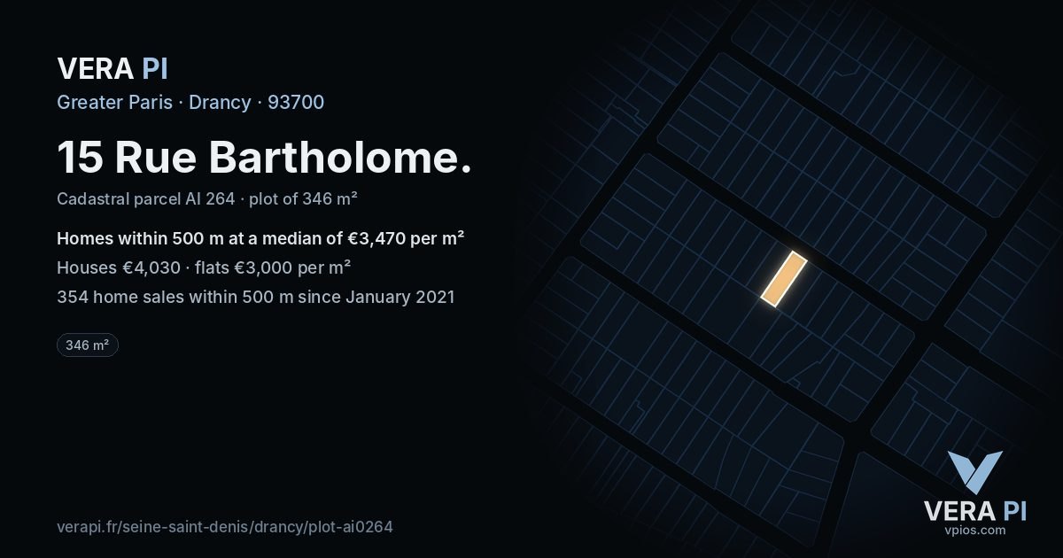 15 Rue Bartholome, Drancy at night – the plot lit, the parcels around coloured by the prices near them