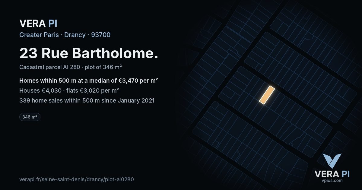 23 Rue Bartholome, Drancy at night – the plot lit, the parcels around coloured by the prices near them