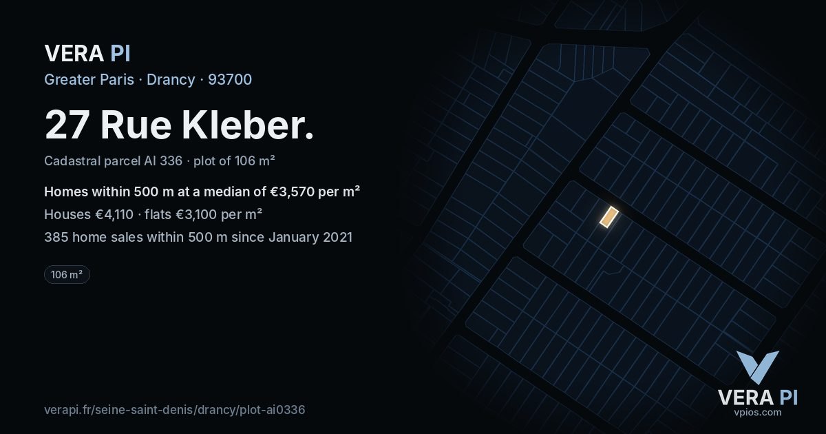 27 Rue Kleber, Drancy at night – the plot lit, the parcels around coloured by the prices near them
