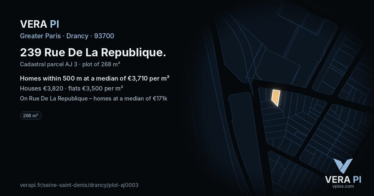 239 Rue De La Republique, Drancy at night – the plot lit, the parcels around coloured by the prices near them