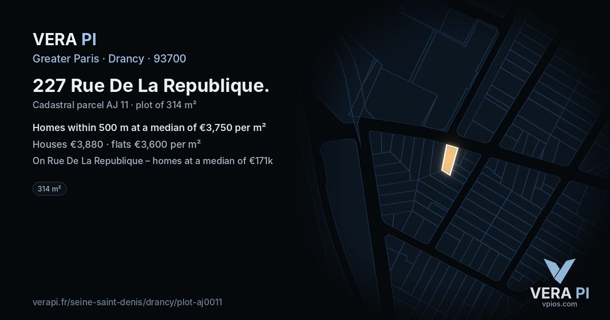 227 Rue De La Republique, Drancy at night – the plot lit, the parcels around coloured by the prices near them