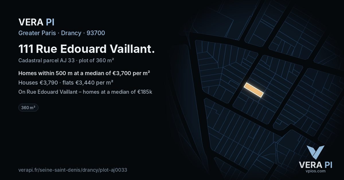 111 Rue Edouard Vaillant, Drancy at night – the plot lit, the parcels around coloured by the prices near them