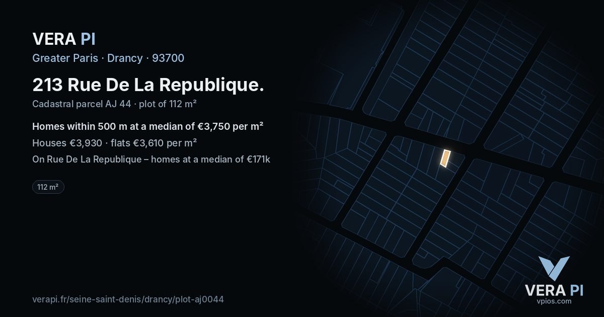 213 Rue De La Republique, Drancy at night – the plot lit, the parcels around coloured by the prices near them