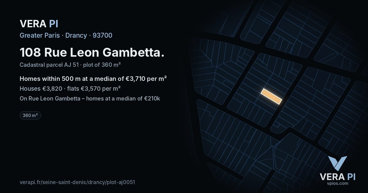 108 Rue Leon Gambetta, Drancy at night – the plot lit, the parcels around coloured by the prices near them