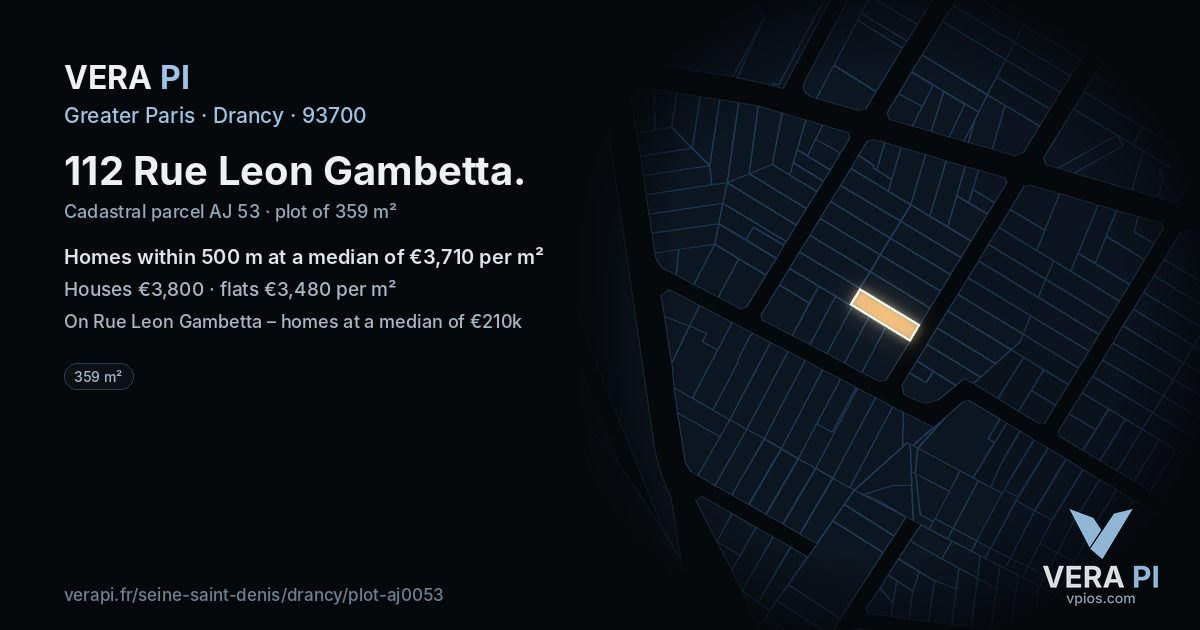 112 Rue Leon Gambetta, Drancy at night – the plot lit, the parcels around coloured by the prices near them