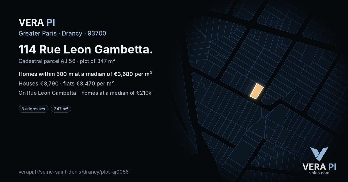 114 Rue Leon Gambetta, Drancy at night – the plot lit, the parcels around coloured by the prices near them