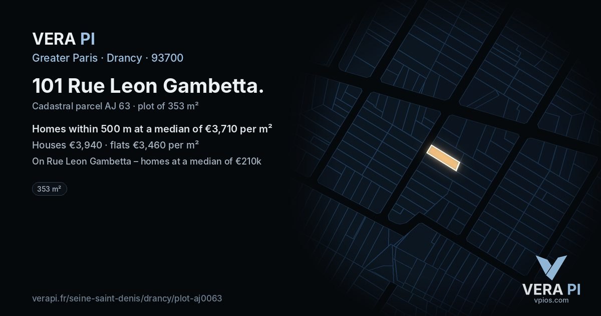 101 Rue Leon Gambetta, Drancy at night – the plot lit, the parcels around coloured by the prices near them