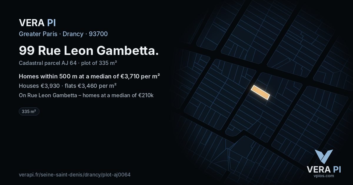 99 Rue Leon Gambetta, Drancy at night – the plot lit, the parcels around coloured by the prices near them